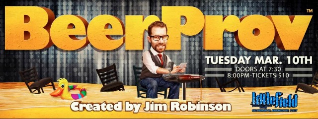 BeerProv by Jim Ribonson combines beer and comedy at Littlefield.