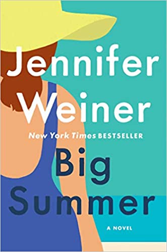 Cover of book Big Summer by Jennifer Weiner