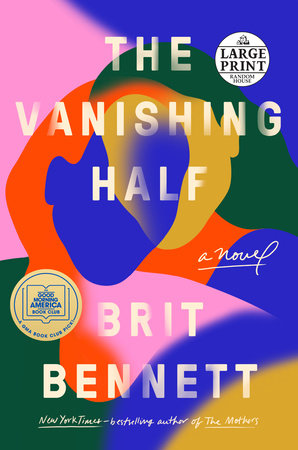 The cover of the novel The Vanishing Half by Brit Bennett