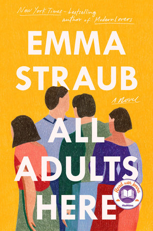 Cover of book All Adults Here by Emma Straub