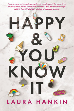 Cover of book Happy and You Know It by Laura Hankin